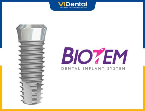 Trụ Implant Biotem Hàn Quốc Có Tốt Không? Giá Bao Nhiêu?