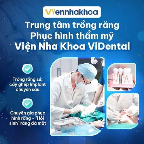 Viện nha khoa ViDental là địa chỉ phục hình răng uy tín hàng đầu Việt Nam